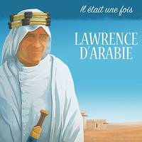 Lawrence d'Arabie raconté aux enfants