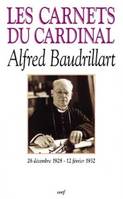 1928-1932, 26 décembre 1928-12 février 1932, Les Carnets du cardinal Baudrillart 1928-1932