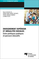 Enseignement supérieur et inégalités sociales, Entre politiques publiques et parcours éducatifs