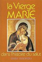 La Vierge Marie dans l'histoire du salut, au seuil du troisième millénaire