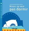 Les contes thérapeutiques, Ninon ne veut pas dormir, Les peurs nocturnes