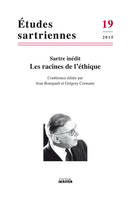 Les racines de l'éthique, Sartre inédit