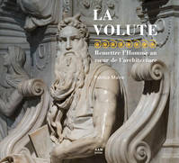 La Volute, Remettre l'Homme au coeur de l'architecture