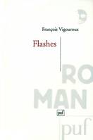 Flashes, roman