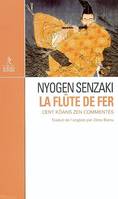 La flute de fer, cent kôans zen