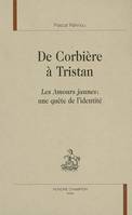 De Corbière à Tristan - 