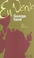 Georges Sand en verve