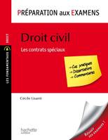 Préparation aux examens - Droit civil : Les contrats spéciaux, les contrats spéciaux