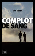 Complot de sang