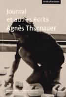JOURNAL ET AUTRES ECRITS [Paperback] Thurnauer agnes