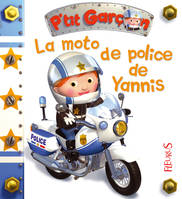 La moto de police de Yannis, tome 26, n°26