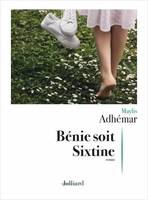 Bénie soit Sixtine, Roman