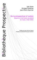 De la prospective à l'action, Quand un territoire se prend en main, cher 2021