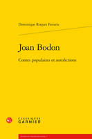 Joan Bodon, Contes populaires et autofictions