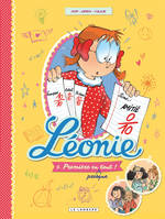 1, Léonie - Tome 1 - Première en (presque) tout!