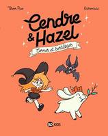 Cendre et Hazel, Tome 03, Cornes et sortilèges