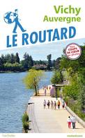 Guide du Routard Vichy Auvergne