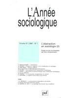 année sociologique 2007, vol. 57 (1), L'abstraction en sociologie (2)