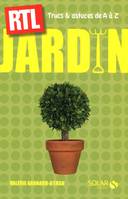 Jardin - Trucs et astuces RTL