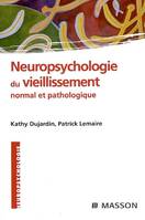 Neuropsychologie du vieillissement normal et pathologique, POD