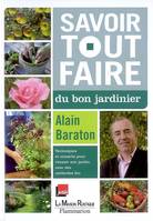 SAVOIR TOUT FAIRE DU BON JARDINIER