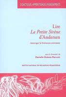 Lire La Petite Sirène d'Andersen, Interroger la littérature autrement