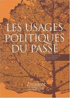 Les usages politiques du passé