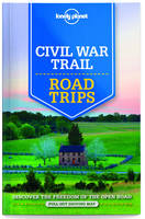 Civil War Trail Road Trips 1ed -anglais-