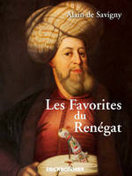 Les Favorites du Renégat