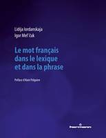 Le mot français dans le lexique et dans la phrase, Linguistique de la langue française