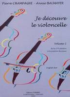 Je découvre le violoncelle Vol.2