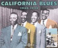 ANTHOLOGIE CALIFORNIA BLUES1940 1948 COFFRET DOUBLE CD AUDIO