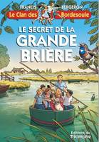 Une aventure du clan des Bordesoule., 36, Le secret de la Grande Brière