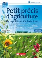 Petit précis d'agriculture, De la politique à la technique