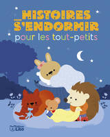 Histoires pour s'endormir pour les tout-petits