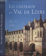 Châteaux du Val de Loire