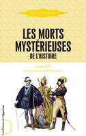 Les Morts mystérieuses de l'Histoire - Louis XIV,  sa descendance et le frère du roi, Louis XIV, sa descendance et le frère du roi