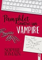 Pamphlet contre un vampire