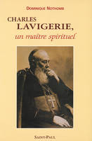 Charles lavigerie un maitre spirituel, un maître spirituel