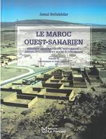 3, Le Maroc Ouest-Saharien : V.3, Les hommes et leurs activités