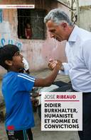 Didier Burkhalter, humaniste et homme de convictions