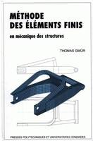 METHODE DES ELEMENTS FINIS, en mécanique des structures