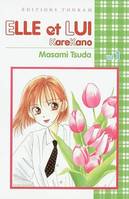 Vol. 1, Elle et lui, karekano