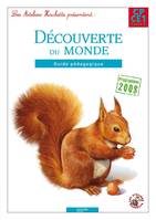 Les Ateliers Hachette Découverte du monde CP/CE1 - Guide pédagogique - Ed. 2012