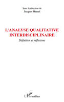 L'analyse qualitative interdisciplinaire, Définition et réflexions