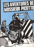 Les Aventures de Mossieur Picotto