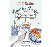 1, Agatha Raisin enquête : la quiche fatale, la vengeance est un plat qui se mange chaud...