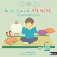 Je découvre le shiatsu