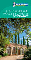 Guide Vert Nos plus beaux parcs et jardins