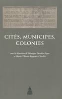 Cités, municipes, colonies, Les processus de municipalisation en Gaule et en Germanie sous le Haut Empire romain